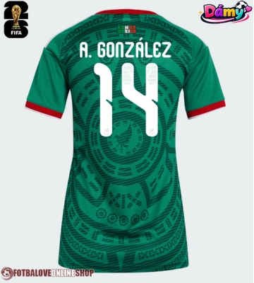 Mexiko Armando Gonzalez #14 Domácí Dres pro Dámy MS 2026 Krátkým Rukávem